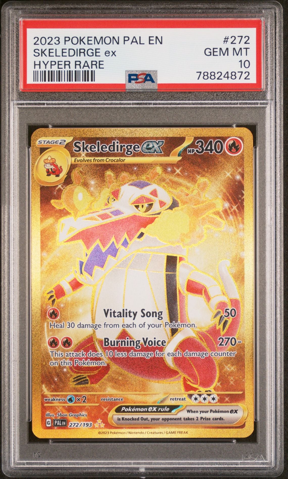 2023 POKEMON PAL EN-PALDEA EVOLVED 272 SKELEDIRGE EX HYPER RARE - PSA 10 GEM MINT