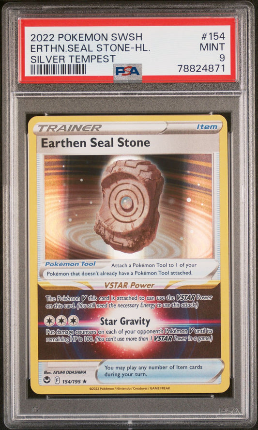 2022 POKEMON SWORD & SHIELD SILVER TEMPEST #154 EARTHEN SEAL STONE-HOLO - PSA 9 MINT