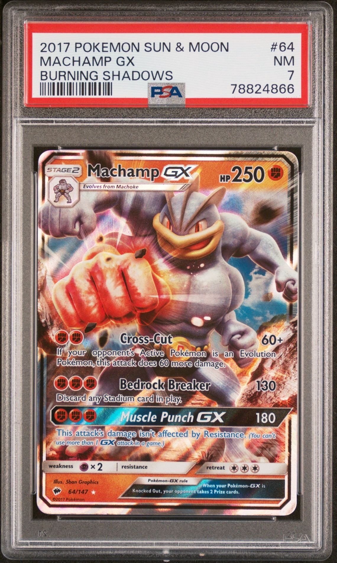 2017 POKEMON SUN & MOON BURNING SHADOWS #64 MACHAMP GX - PSA 7 NEAR MINT