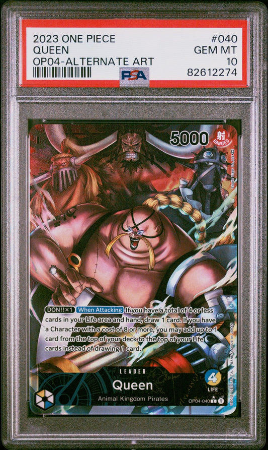 2023 ONE PIECE KINGDOMS OF INTRIGUE #040 QUEEN ALTERNATE ART - PSA 10 GEM MINT